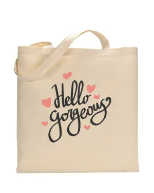 Hello Gorgeous - Valentine's Tote Bag